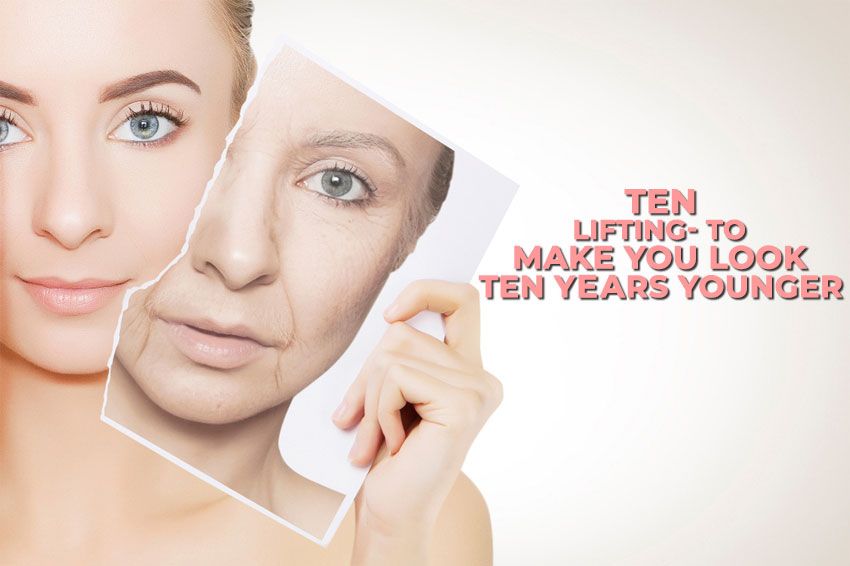 Ten Lifting Treatment For younger Looking Skin